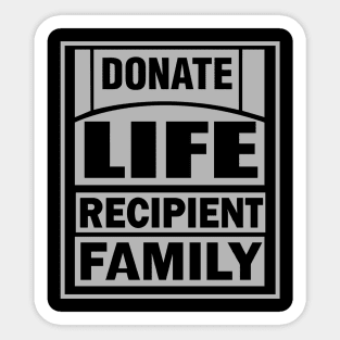 Donate Life Recipient Family Sticker